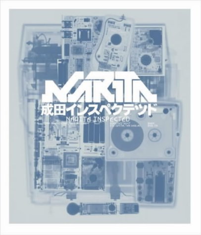 works: NARITA INSPECTED